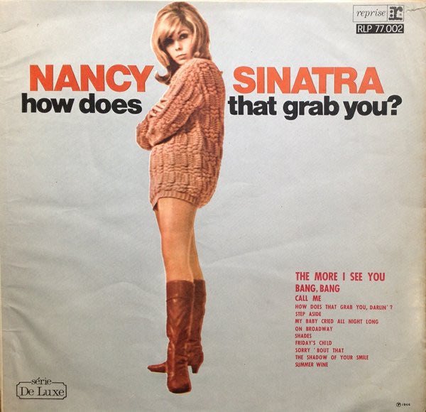 Nancy Sinatra — How Does That Grab You? cover artwork