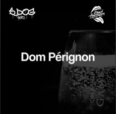 S Dog ft. featuring Chad Harrison Dom Pèrignon cover artwork