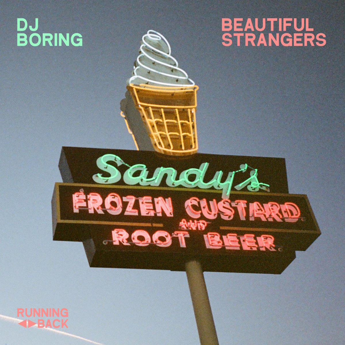 DJ BORING — Beautiful Strangers cover artwork