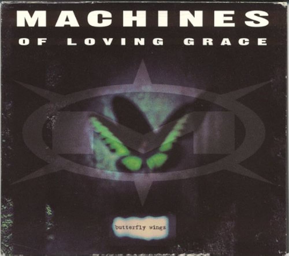 Machines of Loving Grace Butterfly Wings cover artwork