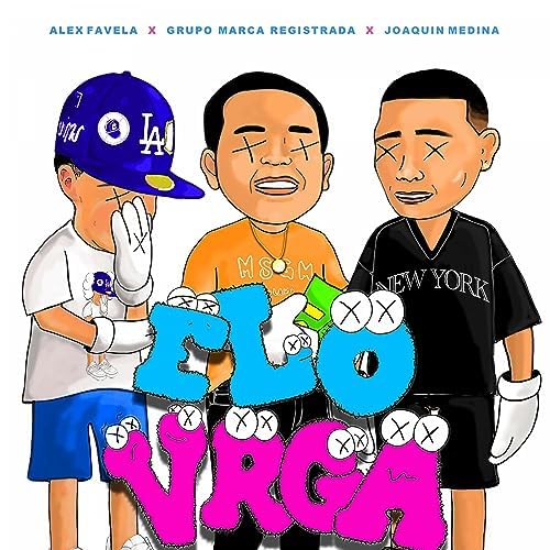 Alex Favela, Grupo Marca Registrada, & Joaquin Medina — Elovrga cover artwork
