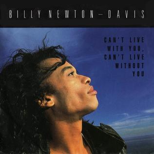 Billy Newton-Davis ft. featuring Céline Dion Can&#039;t Live with You, Can&#039;t Live Without You cover artwork