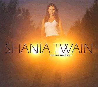 Shania Twain — Come On Over (International Mix) cover artwork