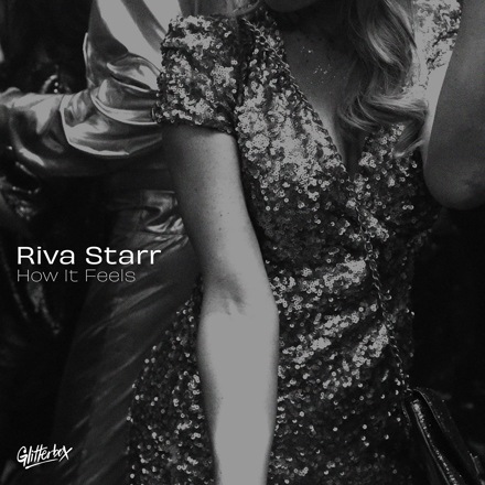 Riva Starr — How It Feels cover artwork