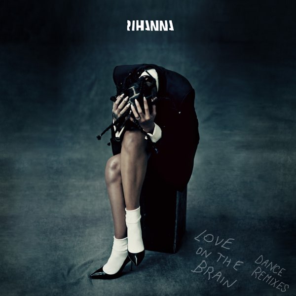 Rihanna Love On The Brain (RY X Remix) cover artwork