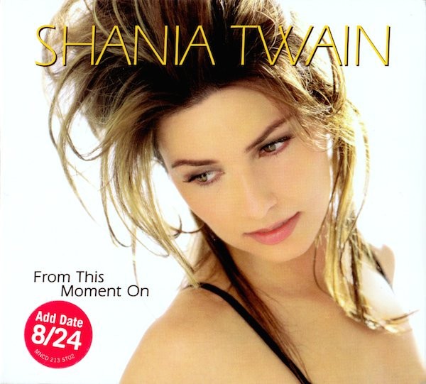 Shania Twain — From This Moment On (Pop Radio Mix) cover artwork