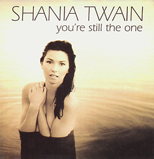 Shania Twain — You&#039;re Still The One (International Mix) cover artwork