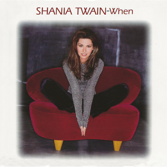 Shania Twain When (International Mix Radio Edit) cover artwork