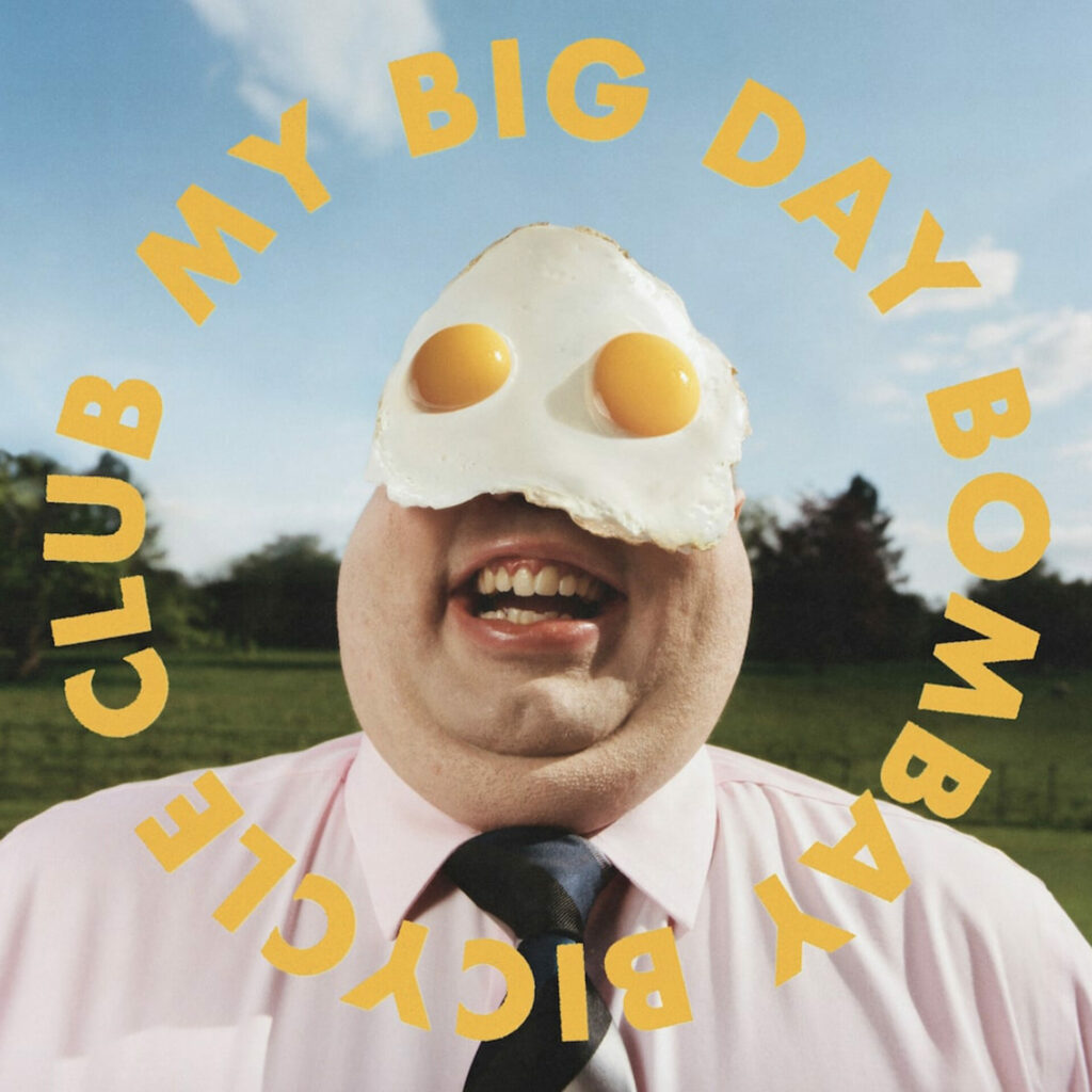 Bombay Bicycle Club My Big Day cover artwork