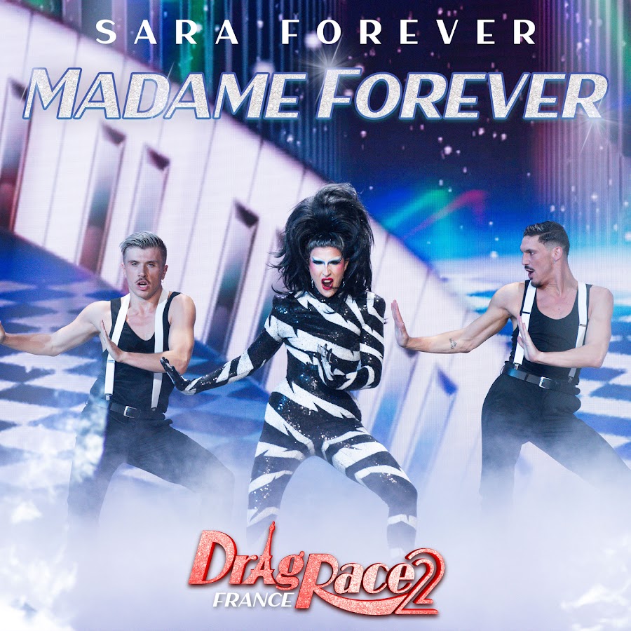 The Cast of Drag Race France — Madame Forever (Sara Forever) cover artwork