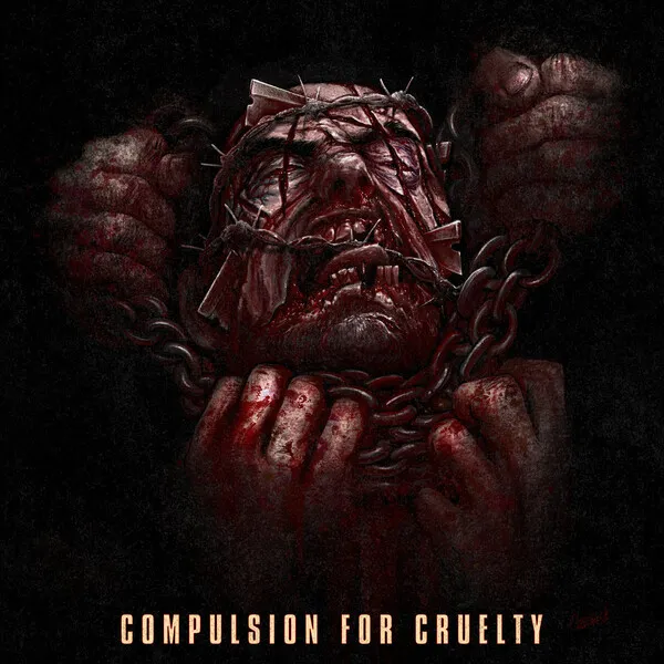Dying Fetus — Compulsion for Cruelty cover artwork