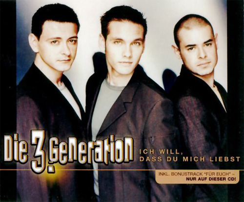 Die 3. Generation — Ich will, dass du mich liebst cover artwork