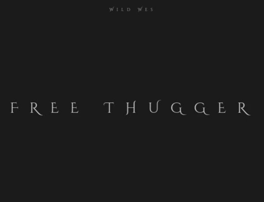Wild Wes — FREE THUGGER cover artwork