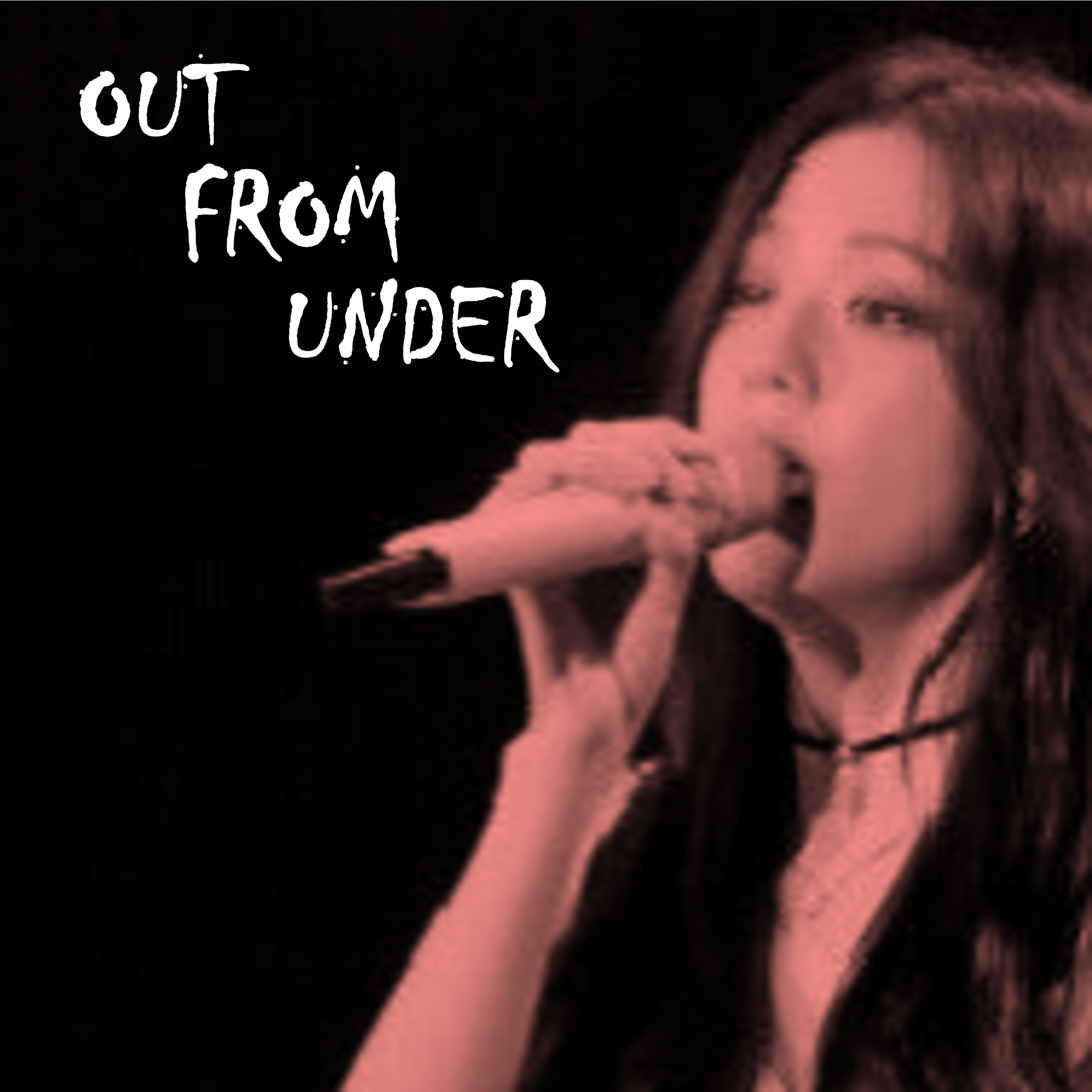 Ariana MC — Out From Under (Live) cover artwork