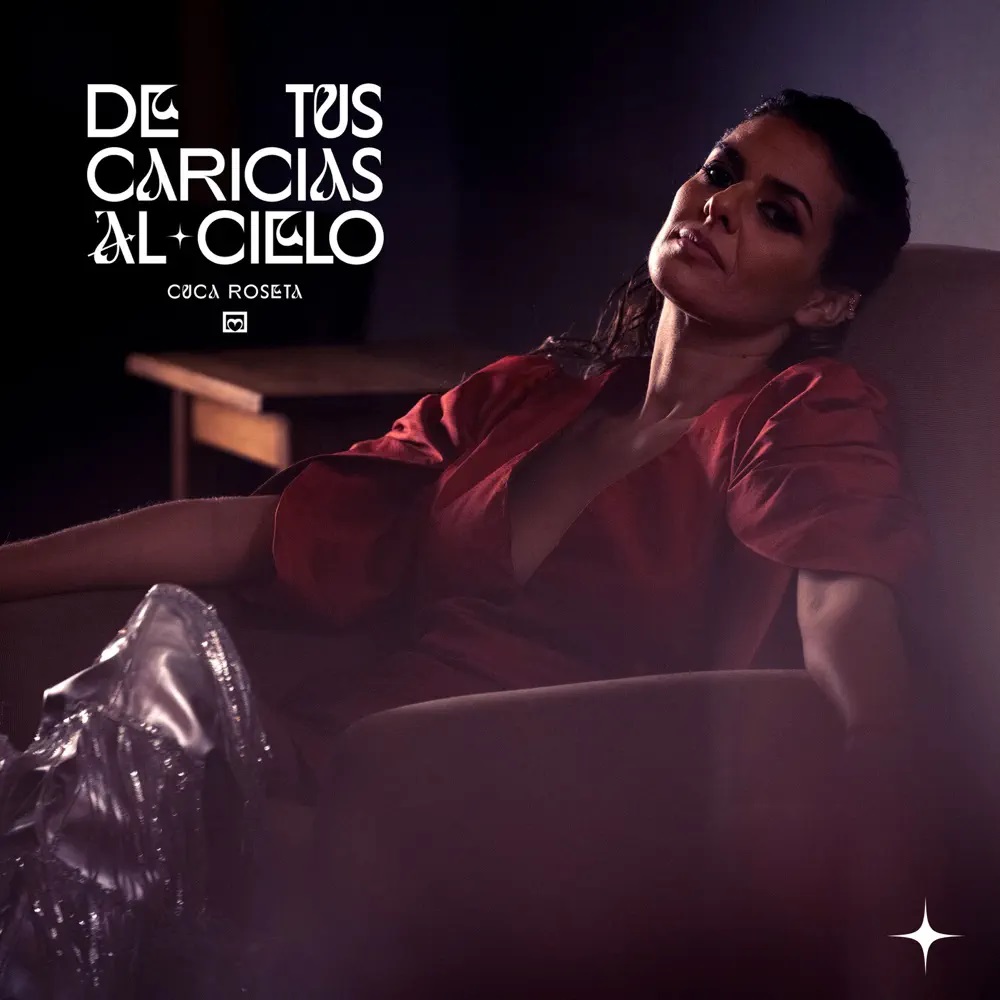 Cuca Roseta — De Tus Caricias Al Cielo cover artwork