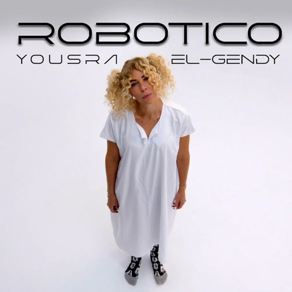 Yousra El Gendy — Robotico cover artwork