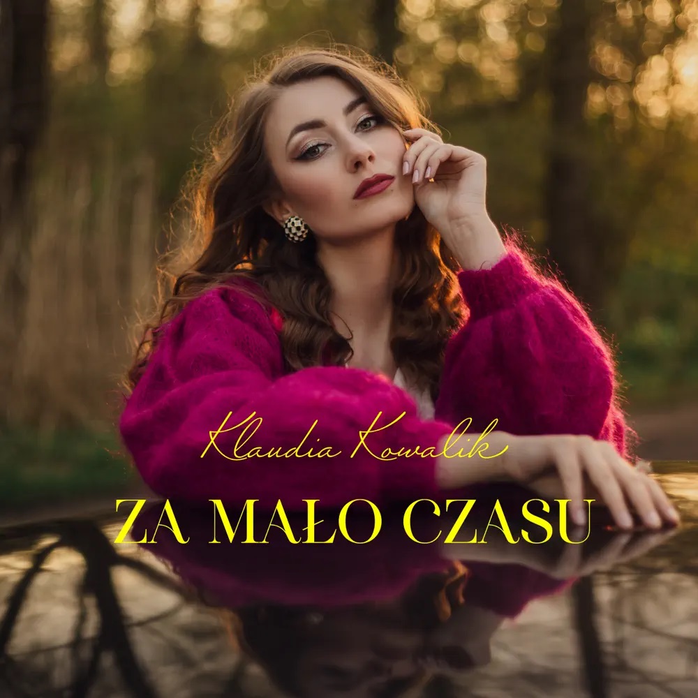 Klaudia Kowalik — Za mało czasu cover artwork