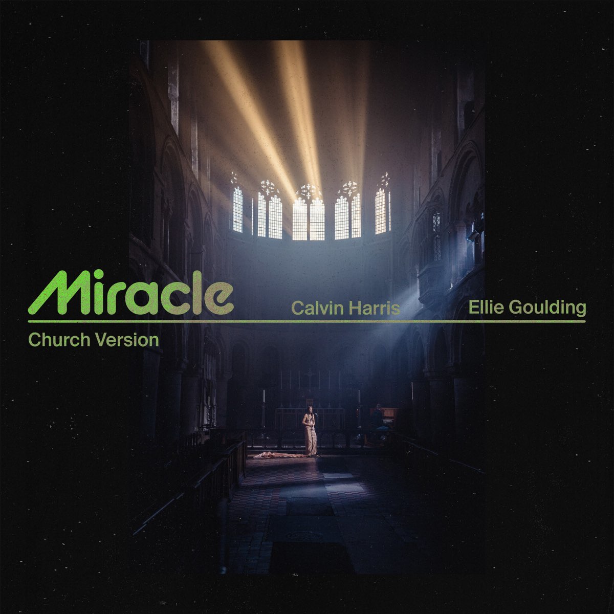 Calvin Harris & Ellie Goulding Miracle (Church Version) cover artwork