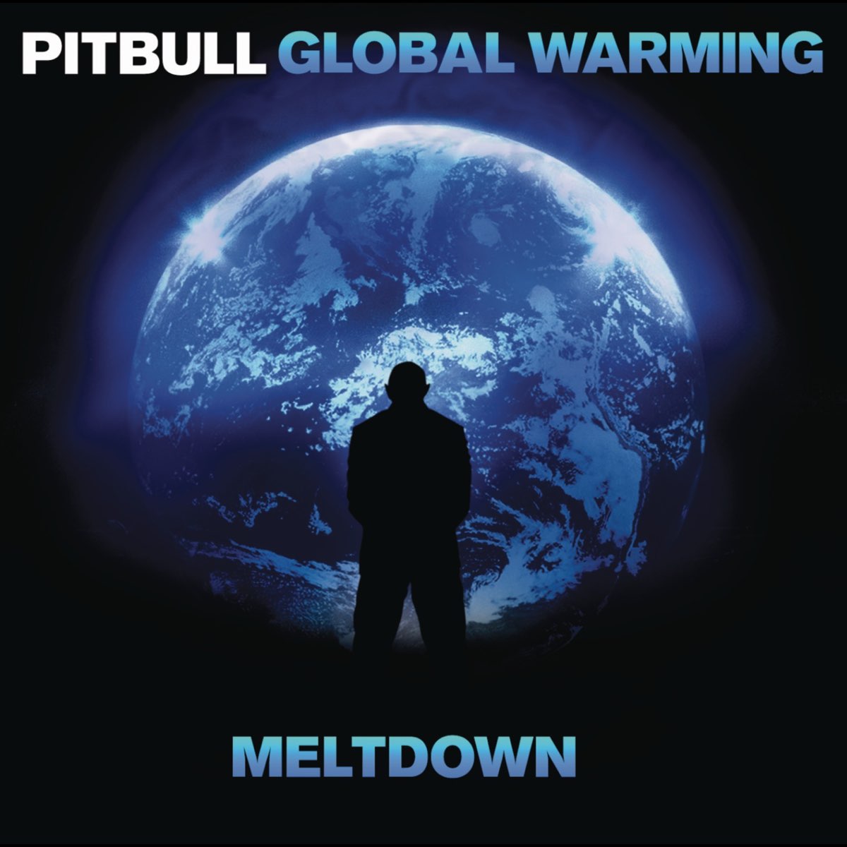 Pitbull — Global Warming: Meltdown cover artwork