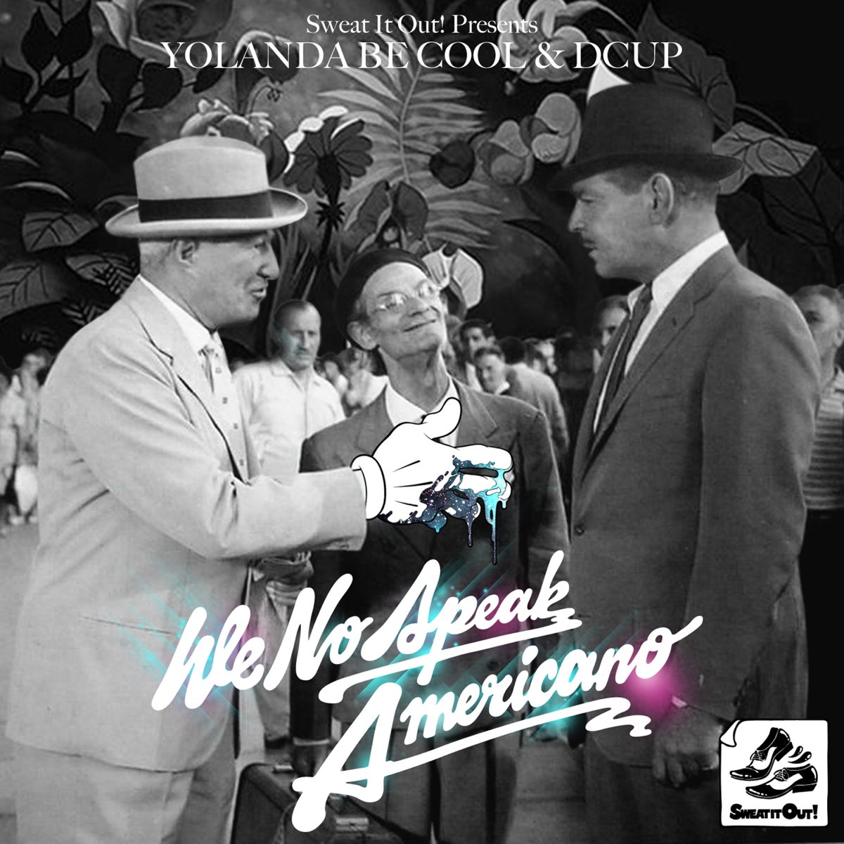 Yolanda Be Cool & DCUP — We No Speak Americano cover artwork
