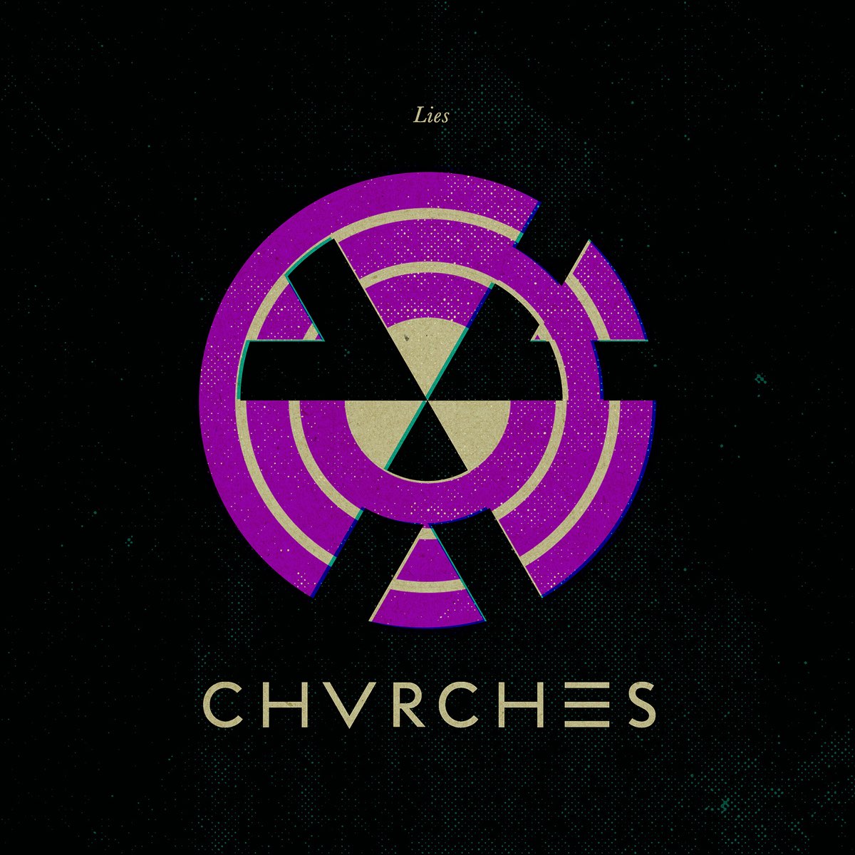 CHVRCHES Lies cover artwork