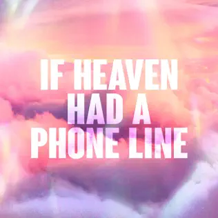Nathan Dawe If Heaven Had A Phone Line cover artwork