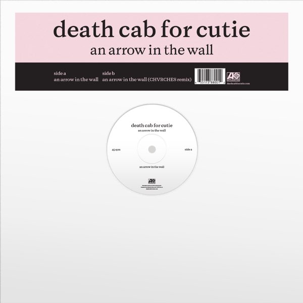 Death Cab for Cutie featuring CHVRCHES — An Arrow In The Wall (CHVRCHES Remix) cover artwork