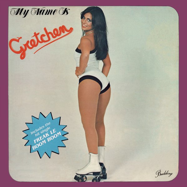 Gretchen — Freak Le Boom Boom cover artwork
