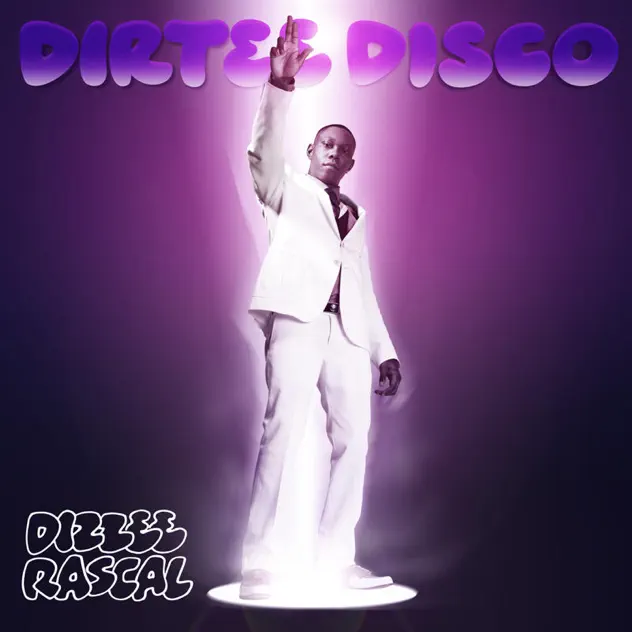 Dizzee Rascal — Dirtee Disco cover artwork