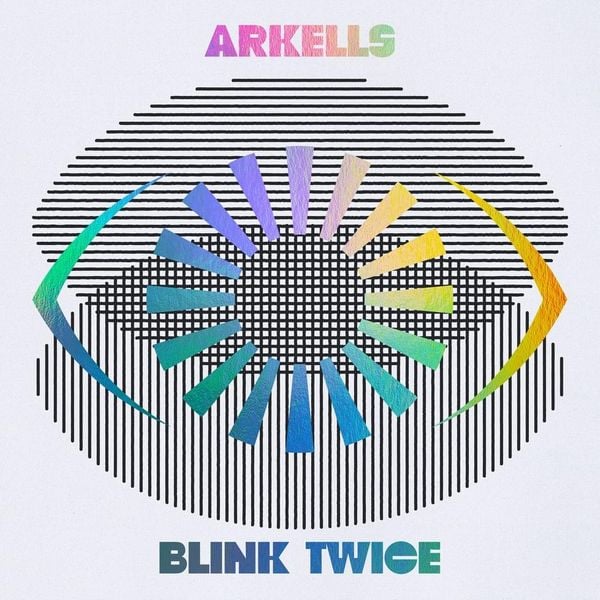 Arkells Blink Twice cover artwork