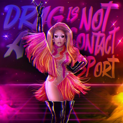 Joelapuss Drag is not a contact sport (Variety show edit) cover artwork