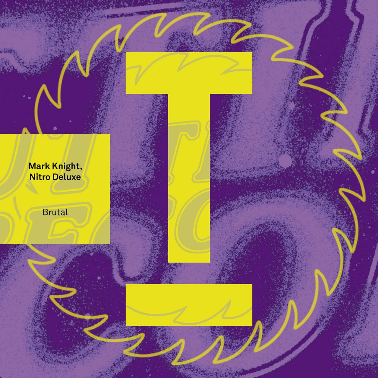 Mark Knight &amp; Nitro Deluxe — Brutal cover artwork