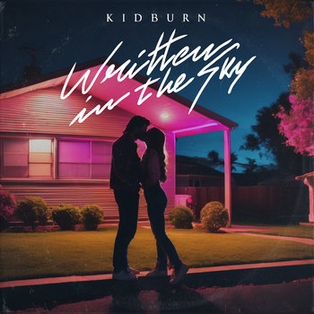 Kidburn — Written In The Sky cover artwork