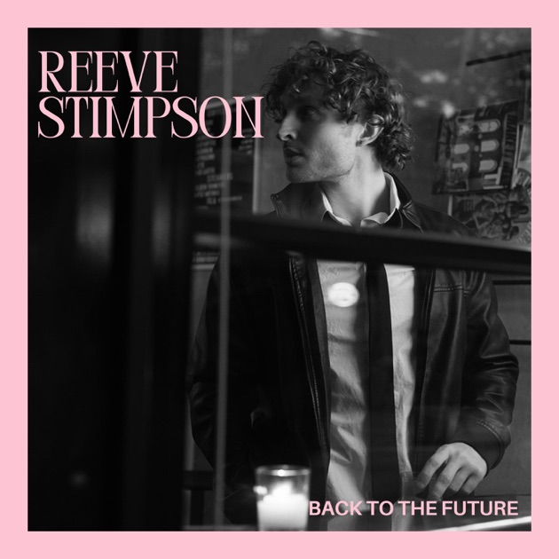Reeve Stimpson — Back To The Future cover artwork