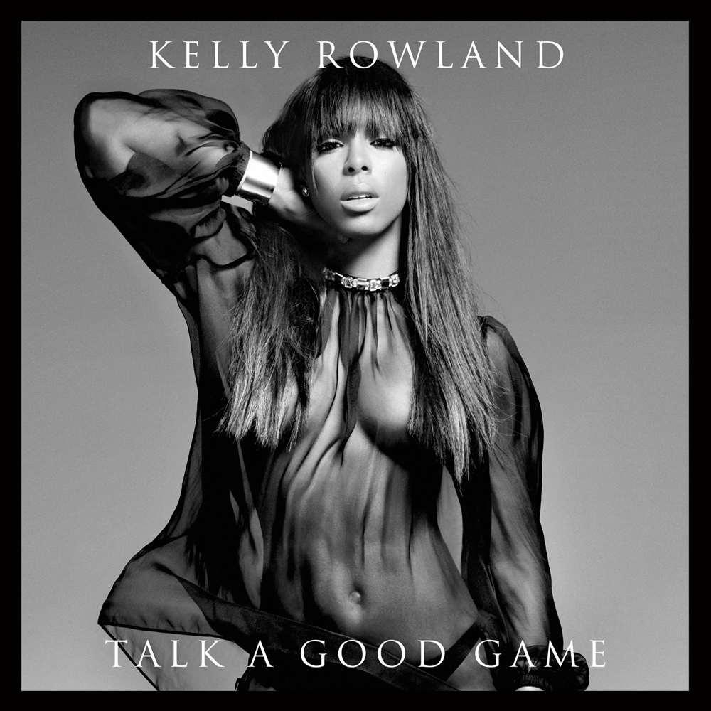 Kelly Rowland — Talk a Good Game cover artwork