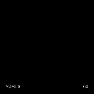 Pale Waves — Kiss cover artwork
