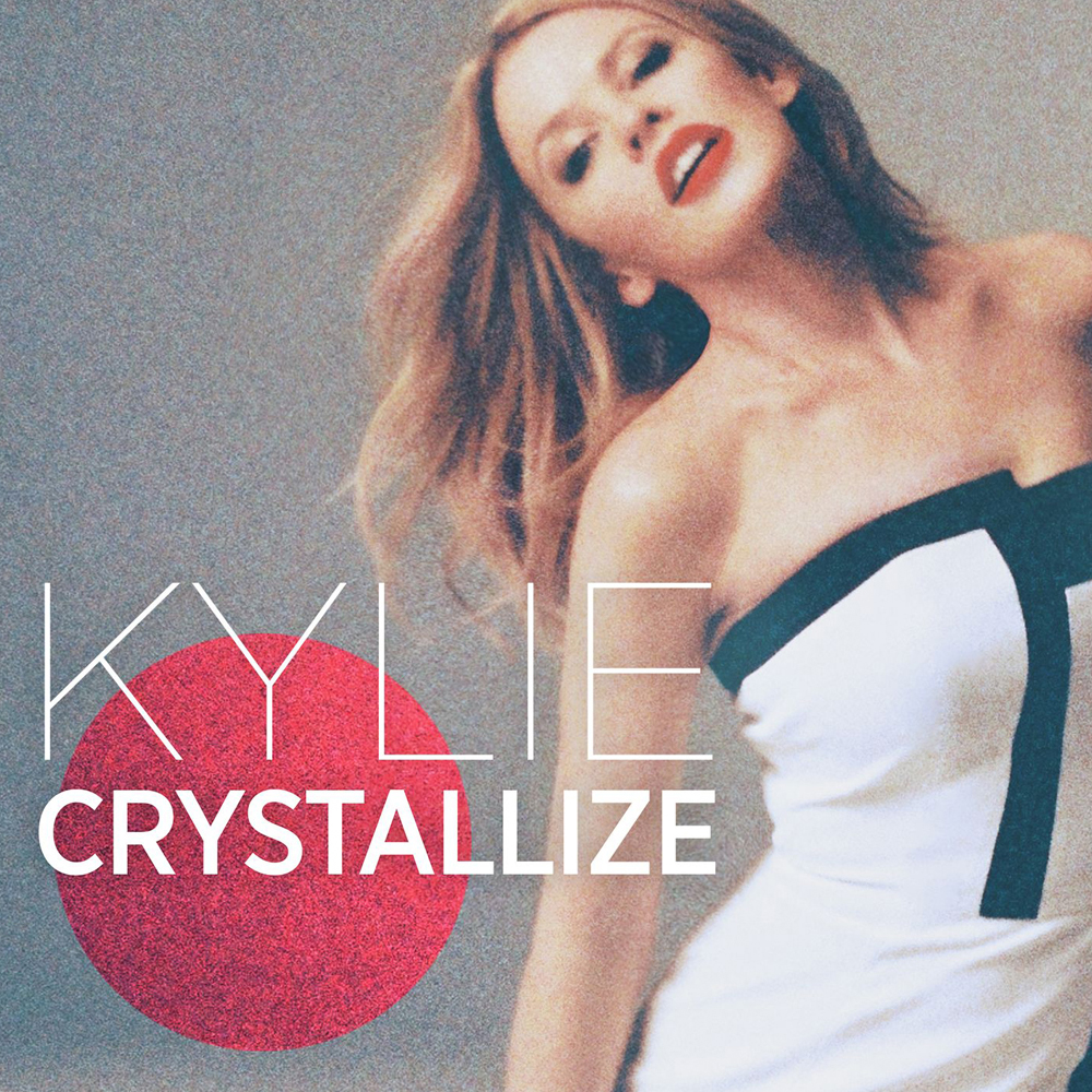 Kylie Minogue Crystallize cover artwork