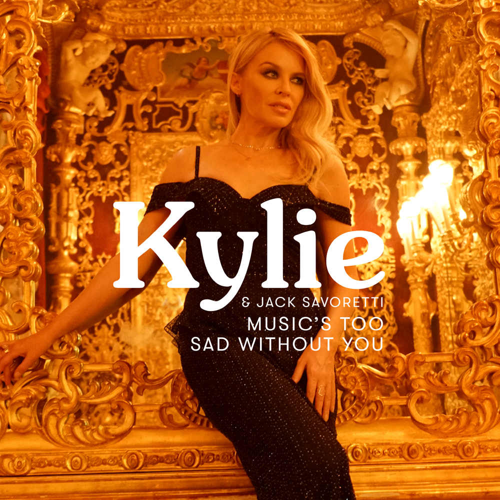 Kylie Minogue & Jack Savoretti — Music&#039;s Too Sad Without You cover artwork