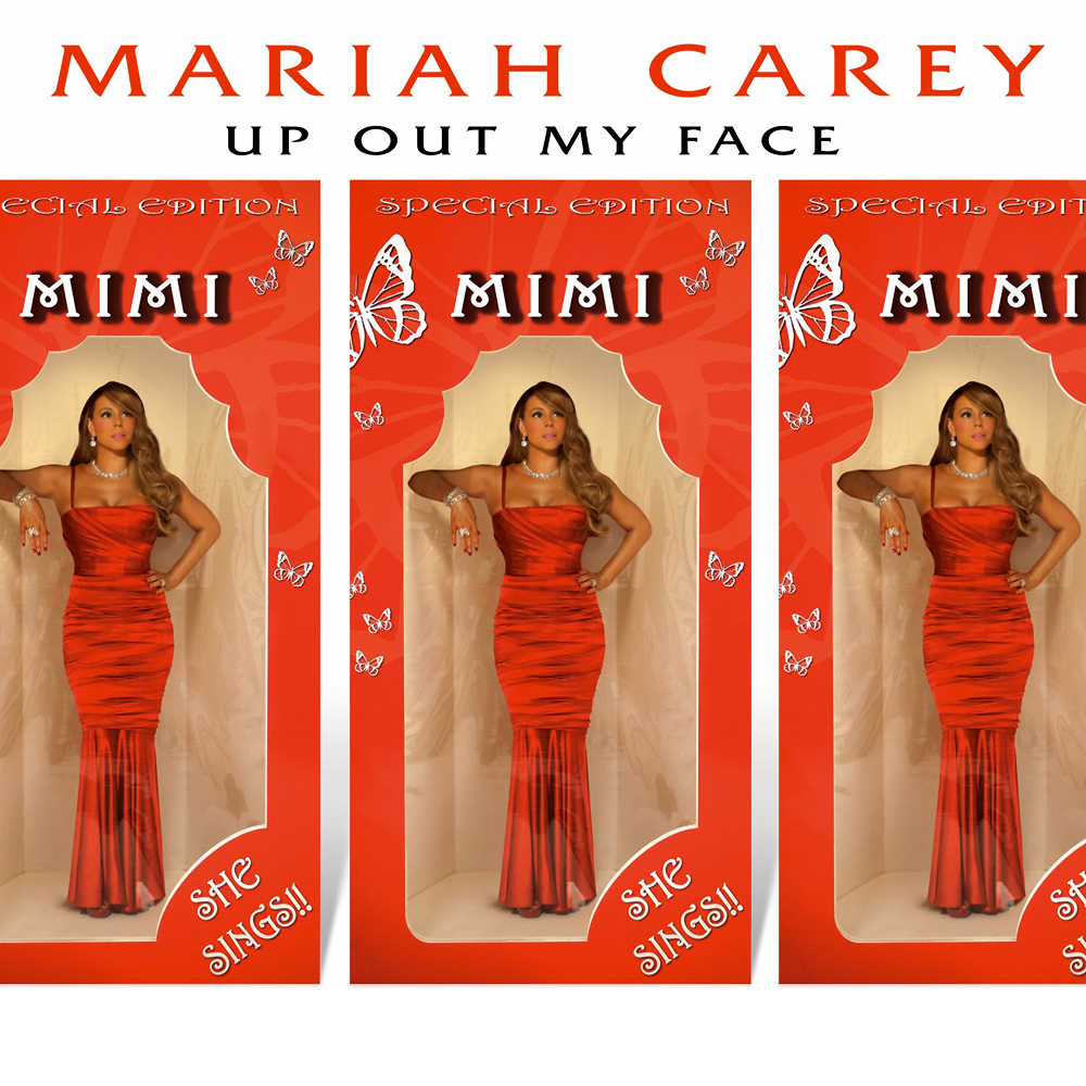 Mariah Carey — Up Out My Face cover artwork