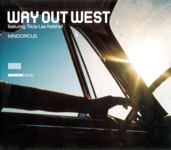 Way Out West featuring Tricia Lee Kelshall — Mindcircus (Gabriel &amp; Dresden Remix) cover artwork