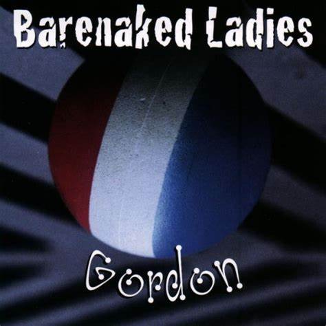 Barenaked Ladies Gordon cover artwork