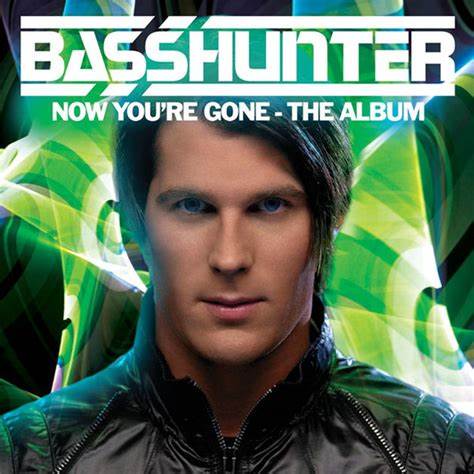 Basshunter Now You&#039;re Gone - The Album cover artwork