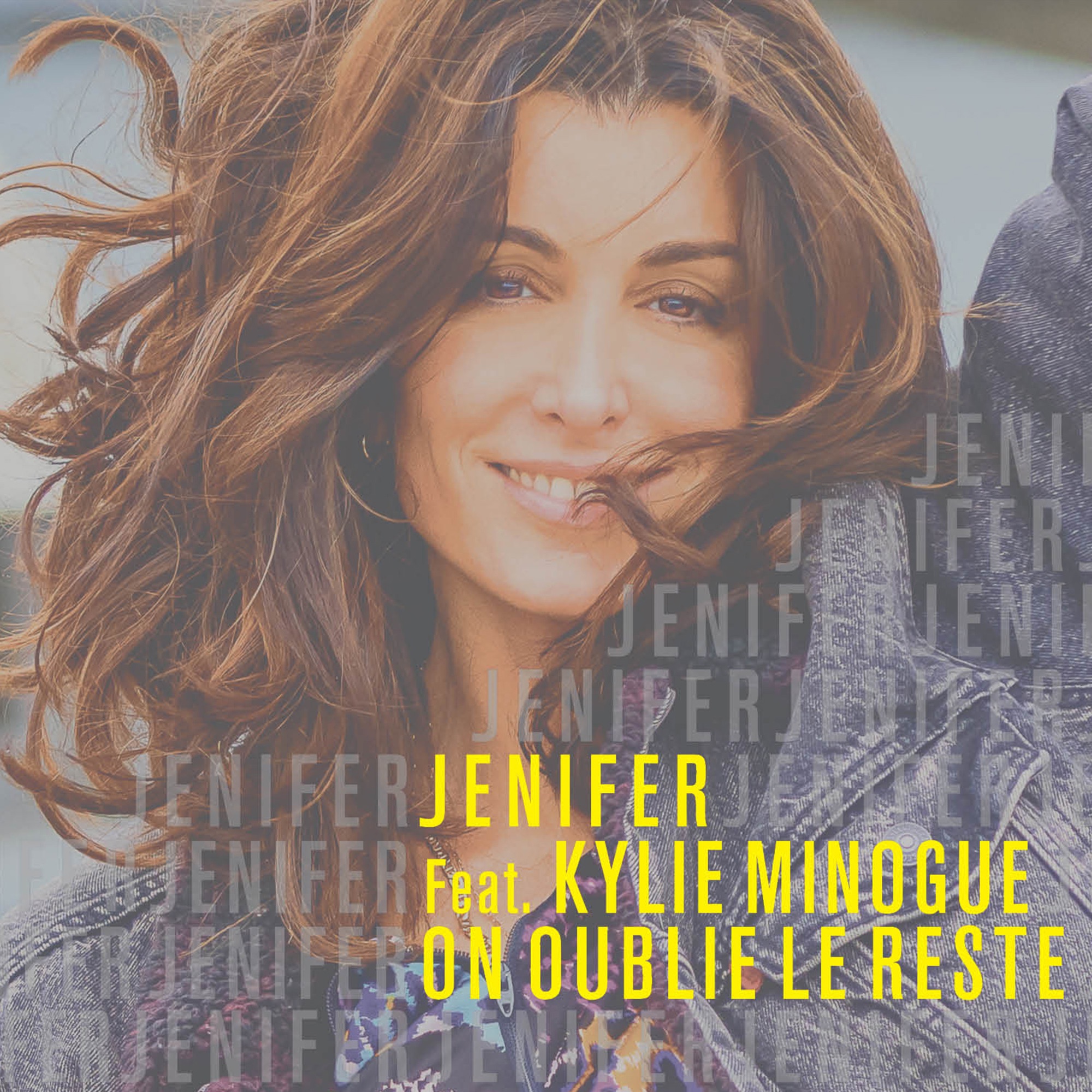 Jenifer ft. featuring Kylie Minogue On oublie le reste cover artwork