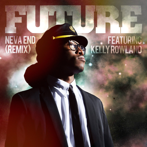 Future ft. featuring Kelly Rowland Neva End cover artwork