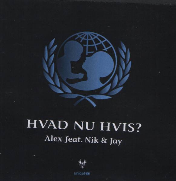 Alex Ambrose featuring Nik &amp; Jay — Hvad nu hvis? cover artwork