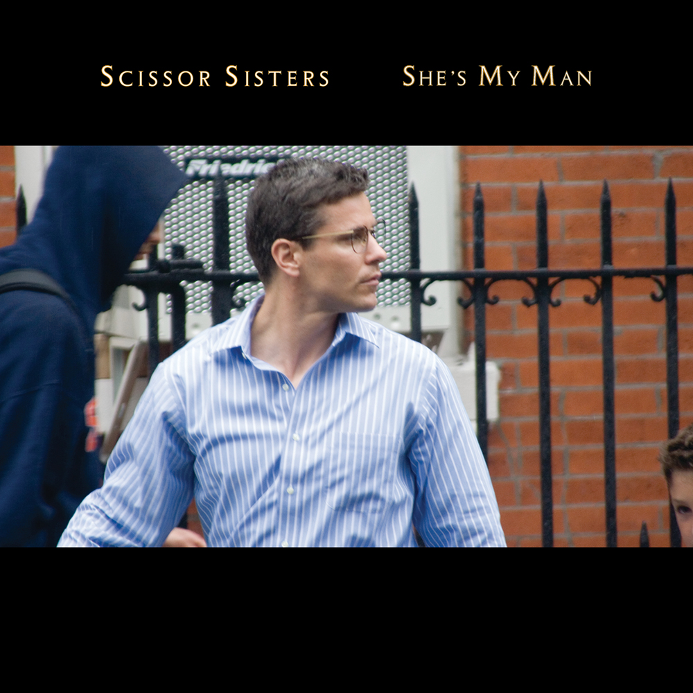 Scissor Sisters — She&#039;s My Man cover artwork