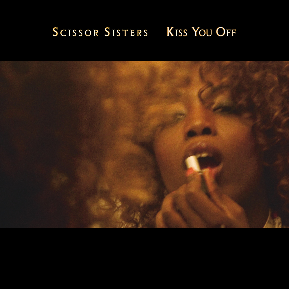 Scissor Sisters — Kiss You Off cover artwork