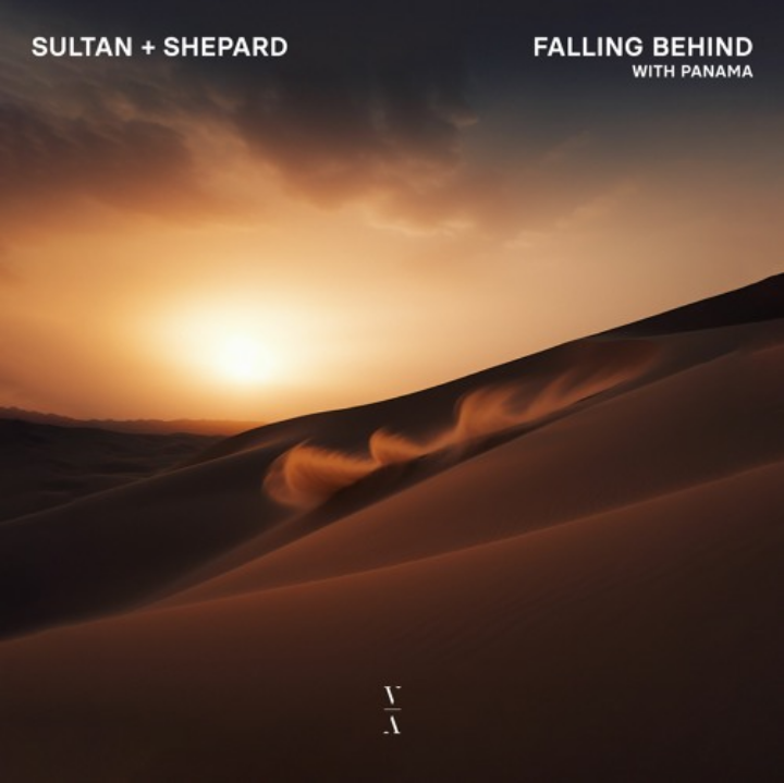 Sultan + Shepard featuring Panama — Falling Behind cover artwork