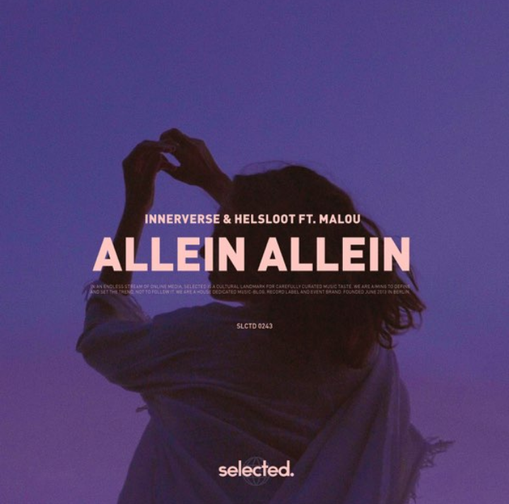 Innerverse & Helsloot featuring Malou — Allein Allein cover artwork