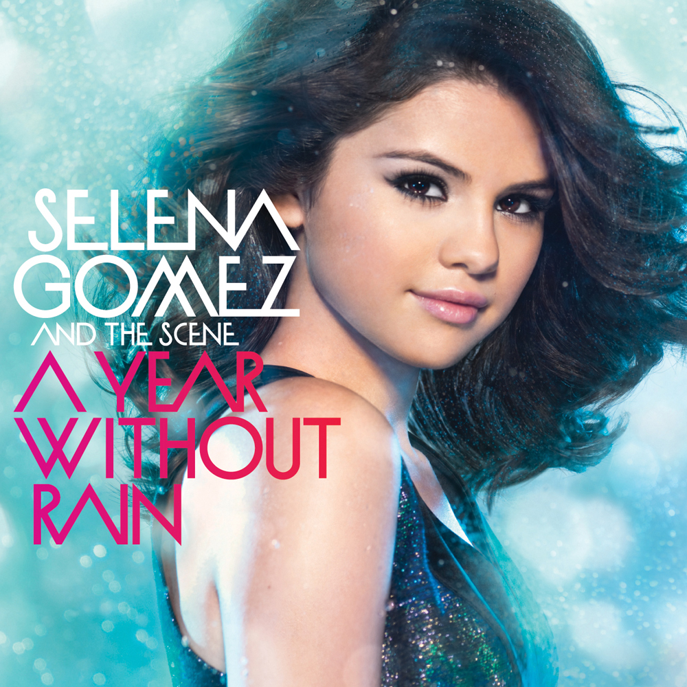 Selena Gomez &amp; The Scene — Un Año Sin Lluvia cover artwork